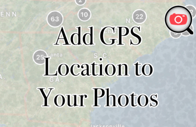 Easily Add GPS Location To Your Photos